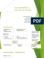 Respuesta Metabólica y Neuroendocrina Al Trauma