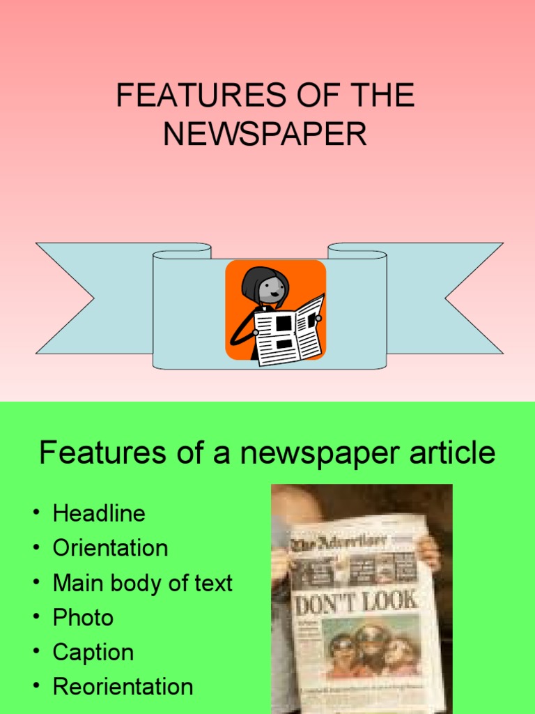 A.features of the newspaper.ppt