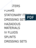 Registers Forms Stationary Items Dressing Sets Hazadous Materials Iv Fluids Splints Dressing Sets