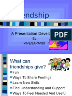 Friendship: A Presentation Developed