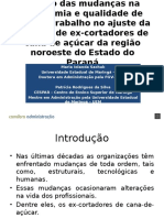 Mudanças na ergonomia e QVT de ex-cortadores de cana após ajuste de carreira