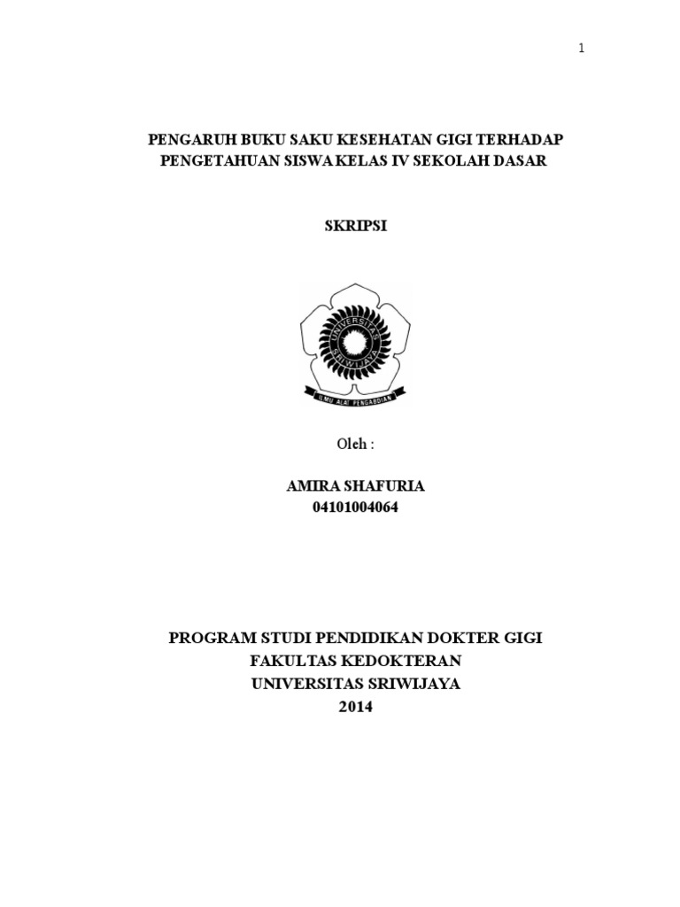 Pengaruh Buku Saku Kesehatan Gigi Terhadap Pengetahuan Siswa Kelas Iv Sd