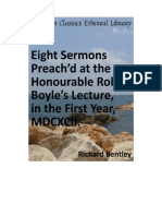 Eight Sermons Preach’d at the Honourable Robert Boyle’s Lecture, In the First Year, MDCXCII (Richard Bentley)