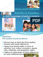 History and Cultural Beliefs in Families