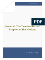 Jeremiah The Tender-Hearted Prophet of The Nations