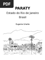 Apresentação da cidade do Paraty, RJ, Brasil