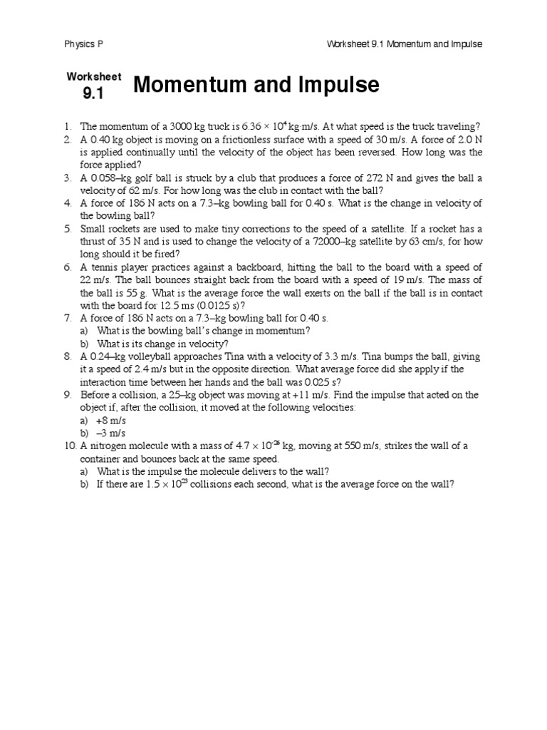 Worksheet 9.1 Impulse and Momentum | PDF | Momentum | Force
