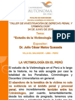 Exposición Estudios de Victimología en El Perú Dr. Julio Matos Quesada