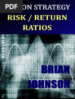 Brian Johnson Option Strategy Risk Return Ratios: A Revolutionary New Approach To Optimizing, Adjusting, and Trading Any Option Income Strategy