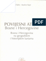 Povjesni Atlas Bosne I Hercegovine Sa Geografskim I Historijskim Kartama NEW