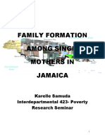 Family Formation Among Single Mothers in Jamaica: Karelle Samuda Interdepartmental 423-Poverty Research Seminar