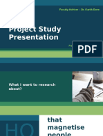 Project Study Presentation: Faculty Adviser - Dr. Kartik Dave