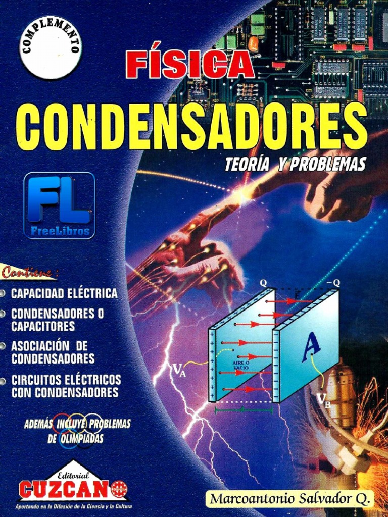 Física. Condensadores - CUZCANO-BN | Condensador | voltaje