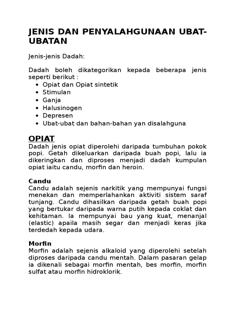 Jenis Dan Penggunaan Dadah