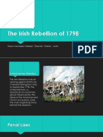 The Irish Rebellion of 1798: Team Members: Nabeel, Darwish, Daniel, Justin