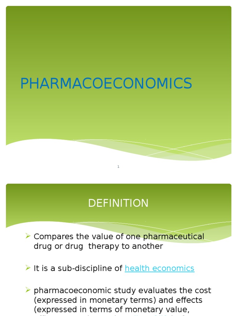 Overview of Pharmacoeconomics Principles | PDF | Cost Effectiveness ...