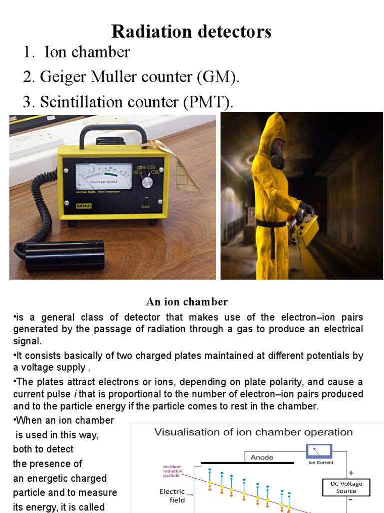 Geiger Counter and Ionization Chamber Overview | PDF | Ionizing ...