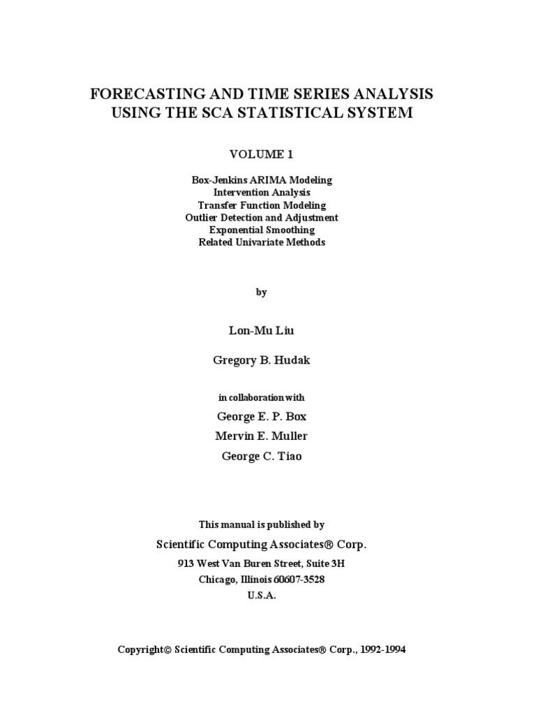 Forecasting and Time Series Analysis Using The Sca Statistical System ...