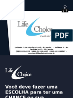 Life Choice - Apresentação