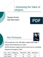 Case 2: Assessing The Value of Alex Rodriguez: Teresa Sonka Gail Bernstein