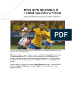 Oferta Que Prepara El Manchester United Para Fichar a Neymar