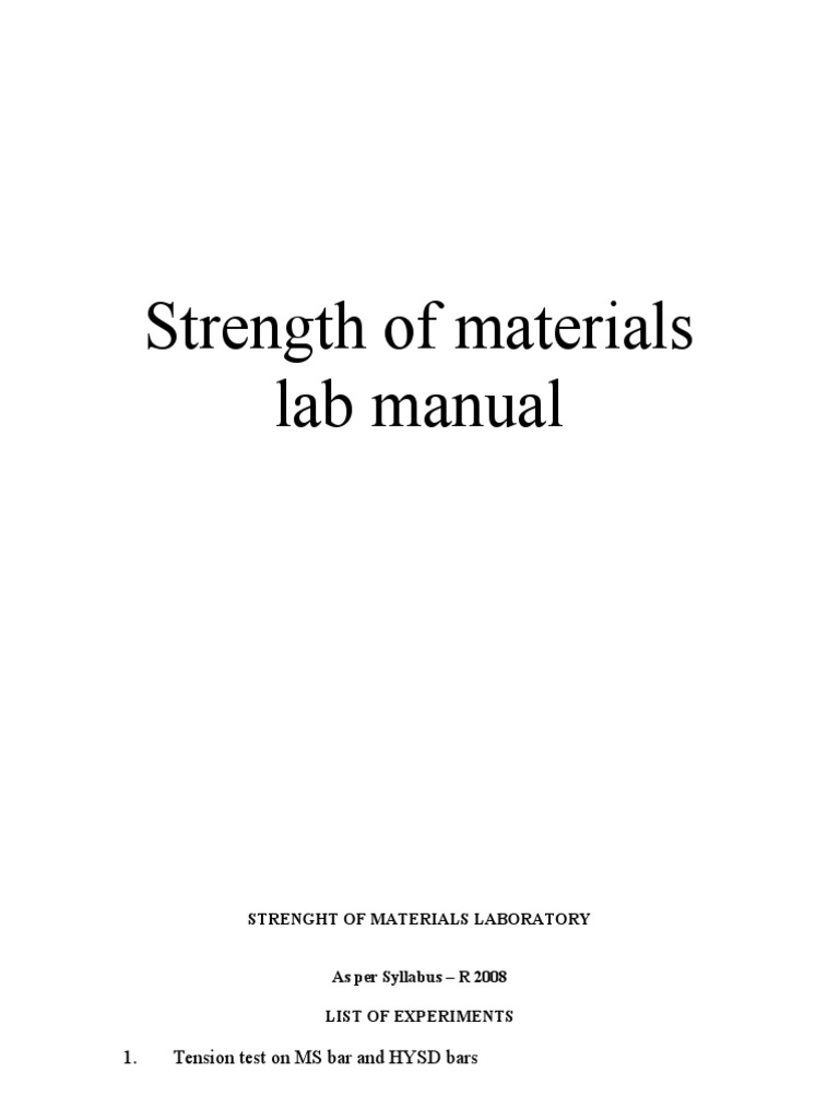 Strength of Materials Lab Manual 1. Tension Test On MS Bar and HYSD