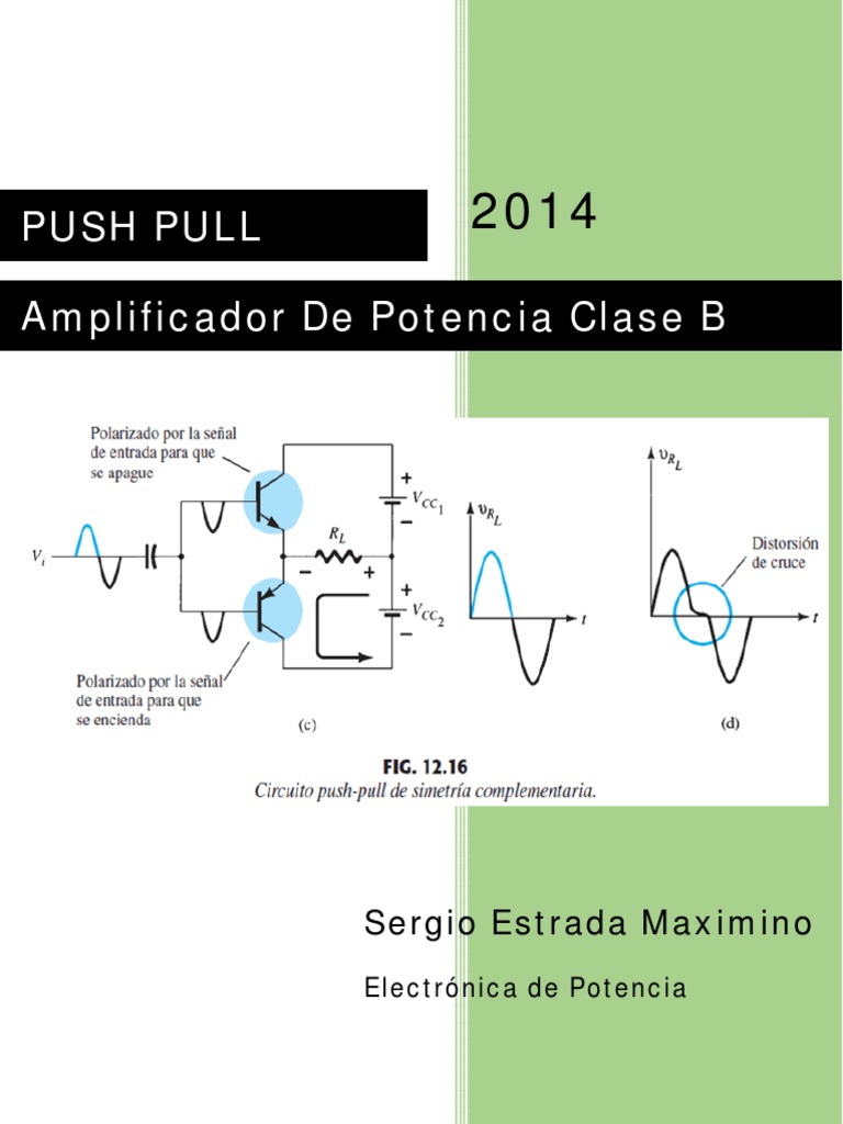 Portero desmayarse diseñador Amplifcador Clase B (Push Pull) | PDF | Amplificador | Ingeniería  Informática