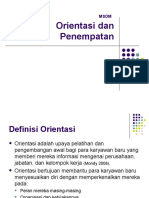 6 Orientasi Dan Penempatan