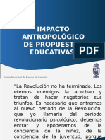 Impacto Antropológico de Propuestas Educativas