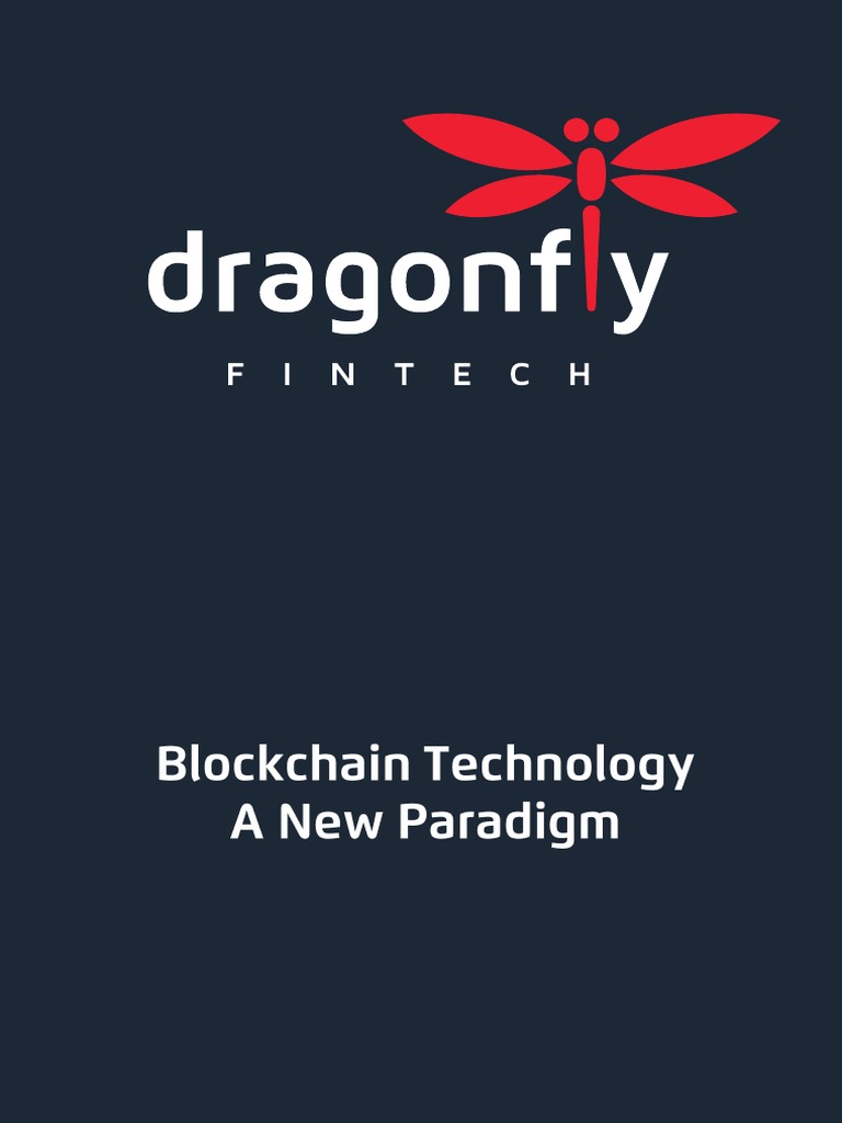 Dragonfly Tech Blockchains | PDF | Blockchain (Database) | Bitcoin