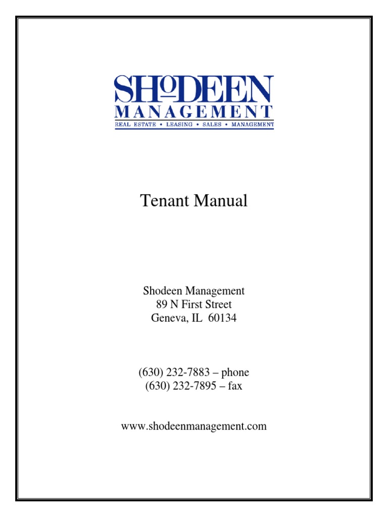 Tenant Manual Shodeen Management 89 N First Street Geneva, IL 60134