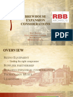 Brewhouse Expansion Considerations: M B O B C B B RB+B A