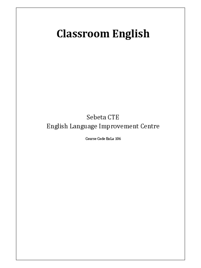 Classroom English Training Guide | PDF | Question | Verb