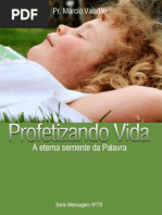 Profetizando Vida - A Eterna Semente Da Palavra