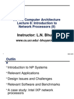 Instructor: L.N. Bhuyan: CS 162 Computer Architecture Lecture 8: Introduction To Network Processors (II)