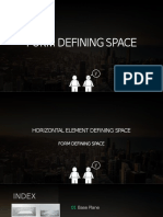 Form Defining Space