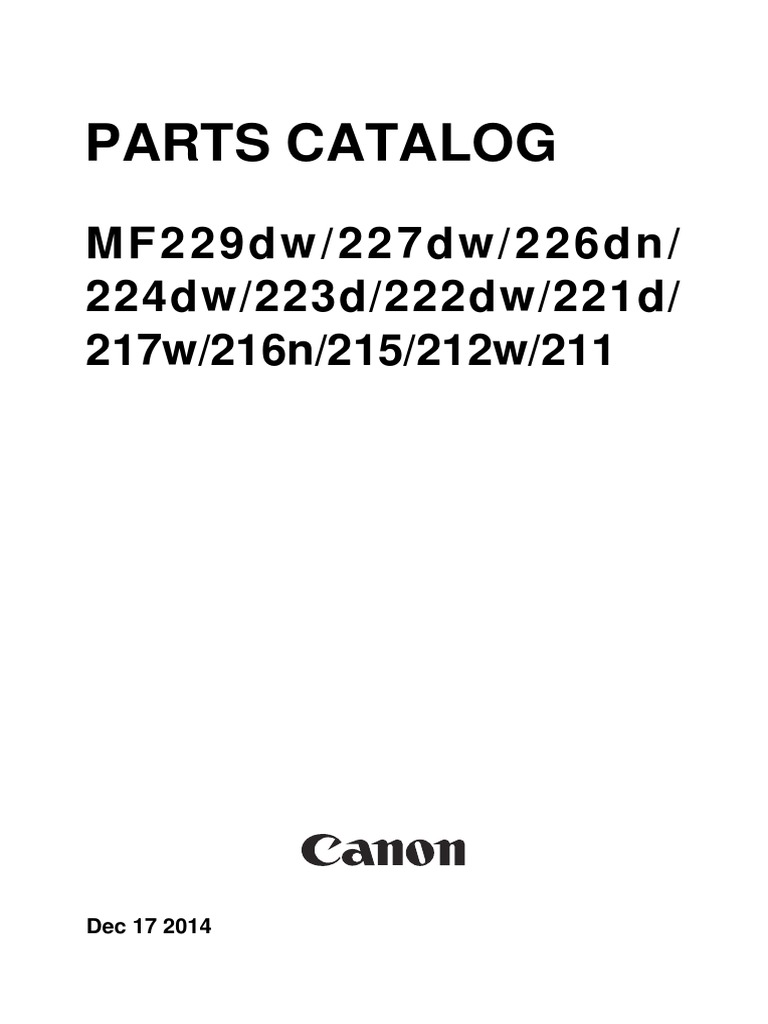 Canon Mf229dw 227dw 226dn 224 223 222 221 217 216 215 212 211 Parts Catalog Cd Rom Screw