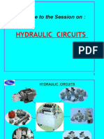 Welcome To The Session On:: Hydraulic Circuits