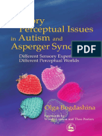 Olga Bogdashina-Sensory Perceptual Issues in Autism and Asperger Syndrome - Different Sensory Experiences, Different Perceptual Worlds (2003) PDF