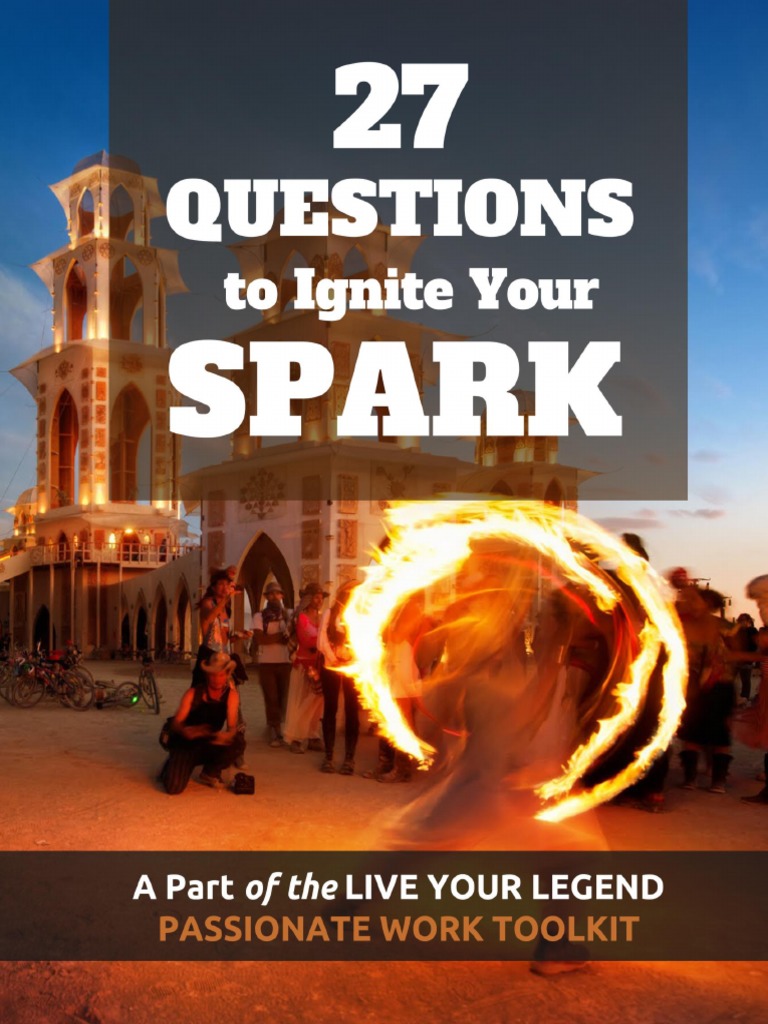 27QuestionstoIgniteyourSpark2016.pdf