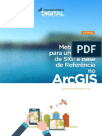 Metodologia Para Projetos SIG a Base de Referencia ArcGIS
