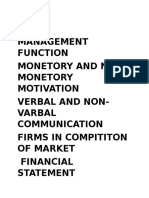 Management Function Monetory and Non-Monetory Motivation Verbal and Non - Varbal Communication Firms in Compititon of Market Financial Statement