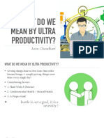 What Do We Mean by Ultra Productivity?: Leon Chaudhari