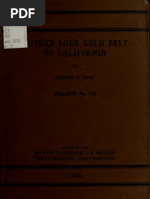 No 108 - Mother Lode Gold Belt in California - 1935 | PDF | Mining