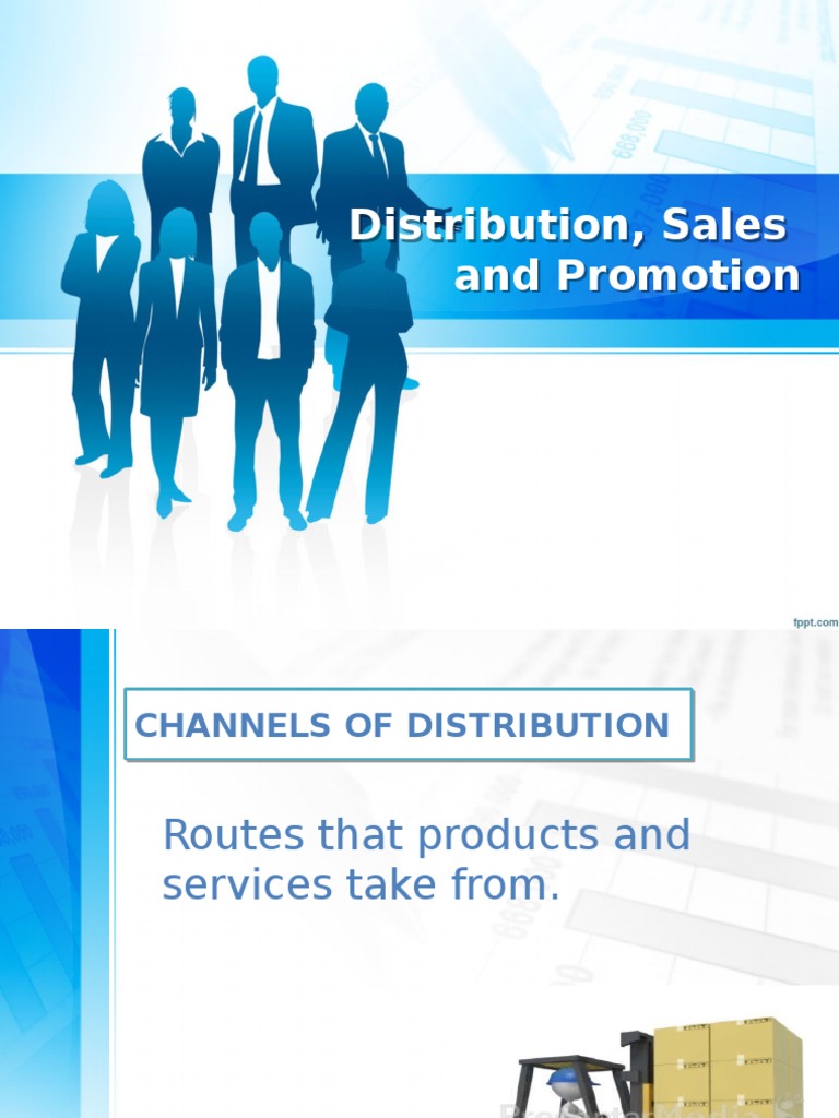 Distribution, Sales and Promotion | PDF | Distribution (Business ...