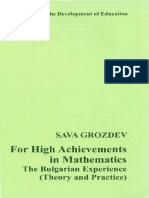 For High Achievements in Mathematics, The Bulgarian Experience (2007) - Grozdev