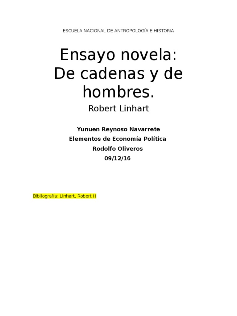 Ensayo Novela. de Cadenas y de Hombres. PDF Explotación del trabajo