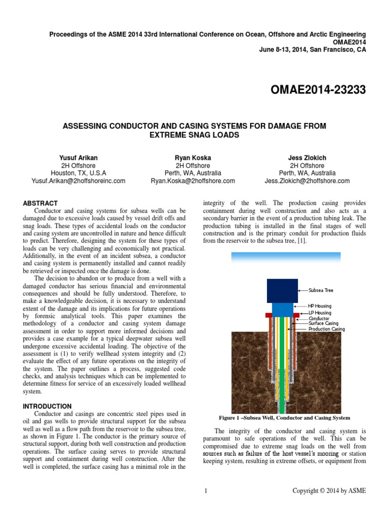 Assessing Conductor and Casing Systems For Damage From Extreme Snag