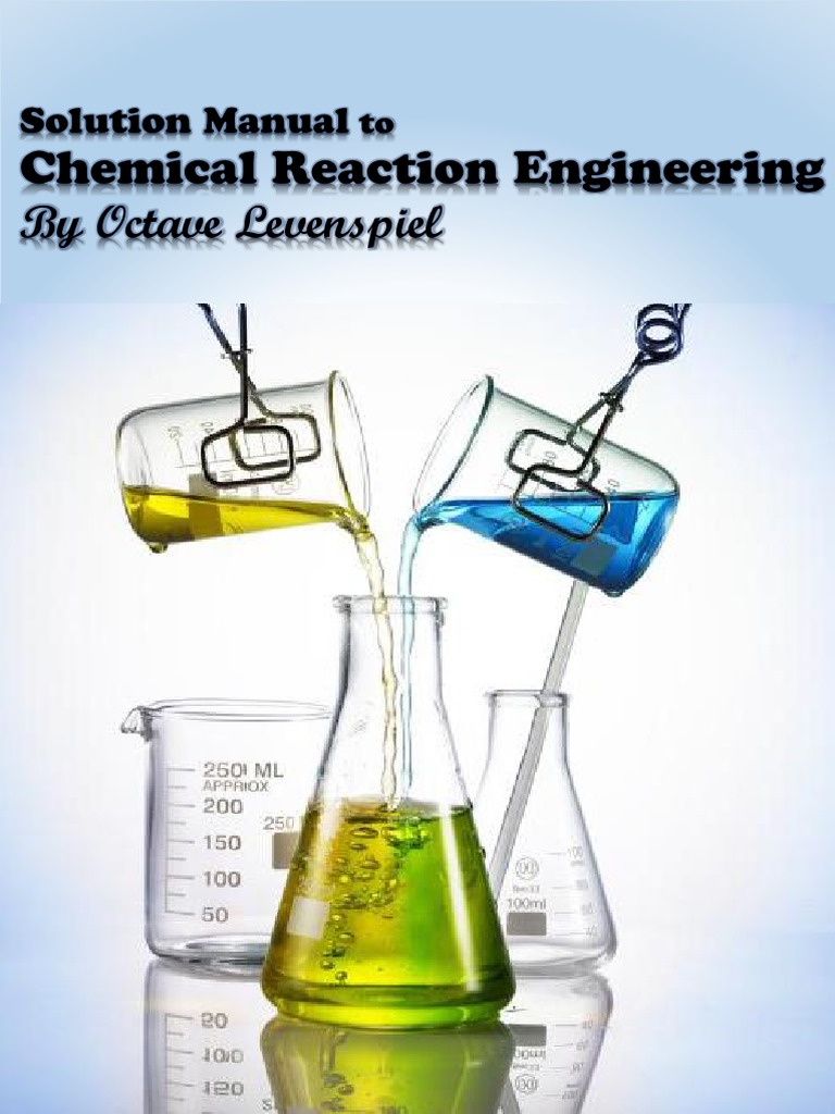 Solution Manual LevenSpiel by 13BCH@ITNU | PDF | Reaction Rate ...