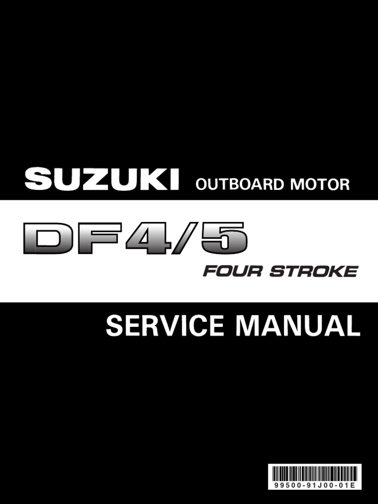 SUZUKI DF4 5 6 Service Man | PDF | Motor Oil | Screw